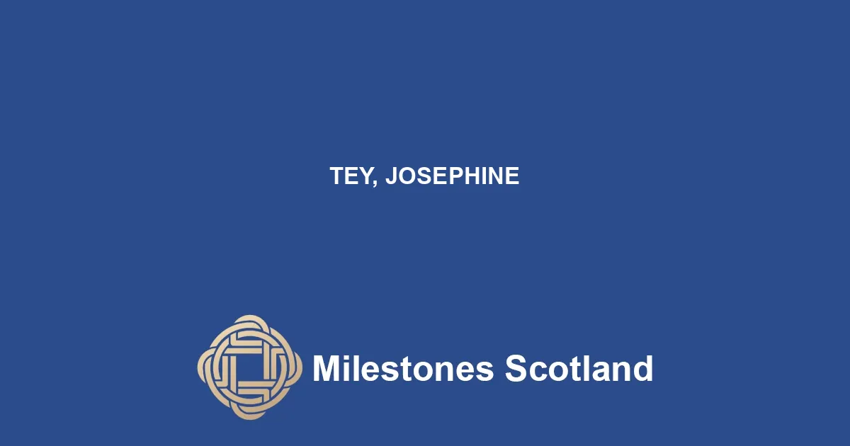 TEY, JOSEPHINE